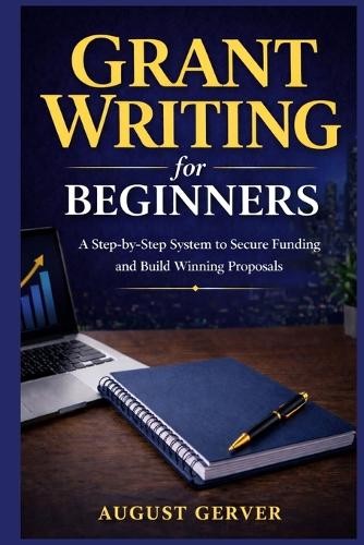August gerver grant writing - gerver,
