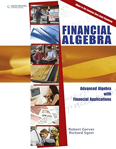 Financial algebra advanced - financial, algebra: