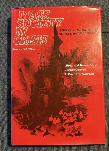 Mass society crisis - mass,